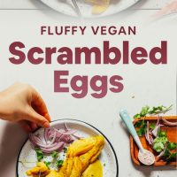 Plates of our Fluffy Vegan Scrambled Eggs