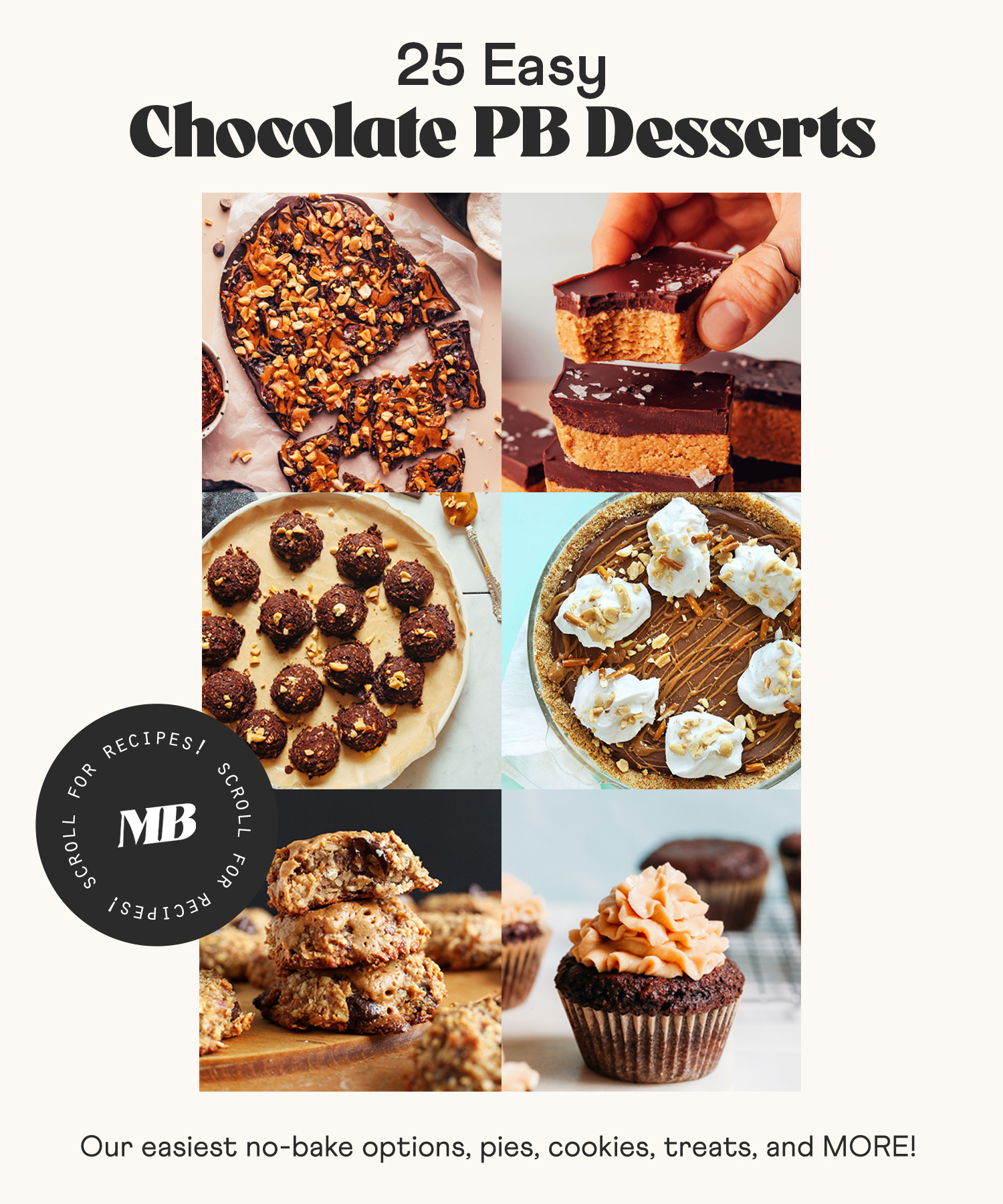 Photos of easy chocolate peanut butter desserts including no-bake bars, cookies, pies, and more!